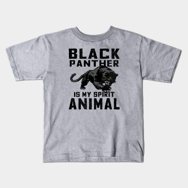 Black Panther is a My Spirit Animal Kids T-Shirt by EthosWear